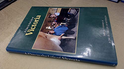 Stock image for A Day in The Life of Victoria for sale by Reuseabook
