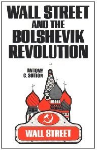 Imagen de archivo de Wall Street and the Bolshevik Revolution a la venta por Wonder Book
