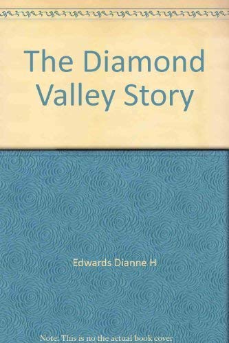 Beispielbild fr The Diamond Valley Story zum Verkauf von Arapiles Mountain Books - Mount of Alex