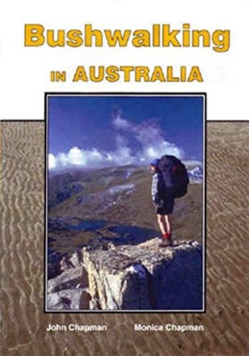 Imagen de archivo de Bushwalking in Australia a la venta por Arapiles Mountain Books - Mount of Alex