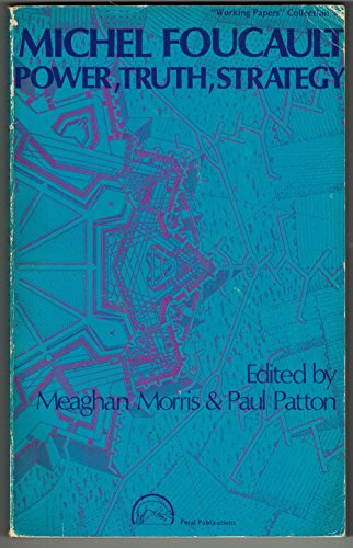 9780959614312: Michel Foucault: Power, Truth, Strategy
