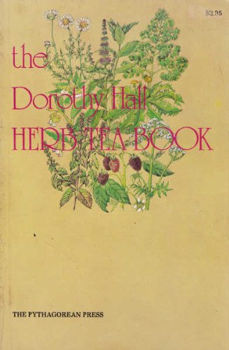 Stock image for The Dorothy Hall herb tea book for sale by dsmbooks