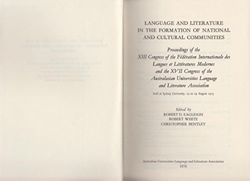9780959660203: Language and Literature in the Formation of National and Cultural Communities. [ Languages and Literatures]. Proceedings of the XIII Congress of the Federation Internationales des Langues et Litteratures Modernes and the XVII Congress of the Australasian Universities Language and Literature Association.