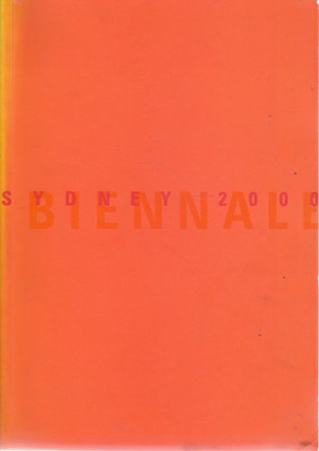 12th Biennale of Sydney 26 May - 30 July 2000