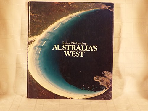 Stock image for Australia's West for sale by Arapiles Mountain Books - Mount of Alex