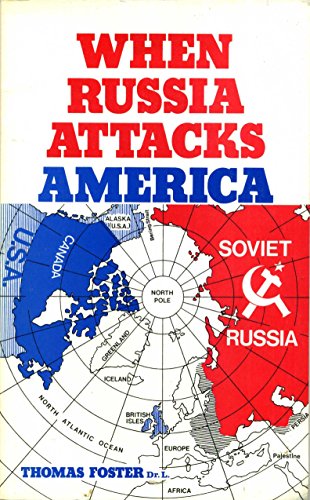When Russia Attacks America (9780959720631) by [???]