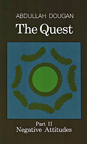 The Quest: Part II, Negative Attitudes