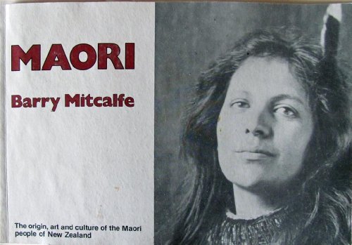 Imagen de archivo de Maori: The origin, art and culture of the Maori people of New Zealand a la venta por COLLINS BOOKS