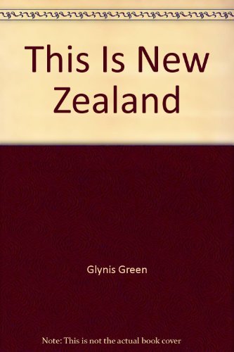 Stock image for This Is New Zealand for sale by Foggypaws