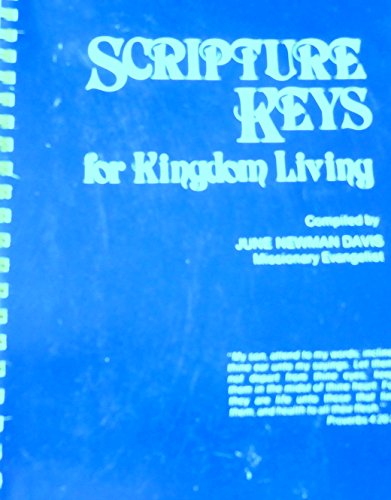 9780959761108: Scripture Keys for Kingdom Living