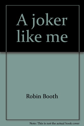 Stock image for A Joker Like Me for sale by Book Express (NZ)
