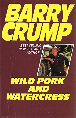 Stock image for Wild Pork and Watercress for sale by Books@Ruawai