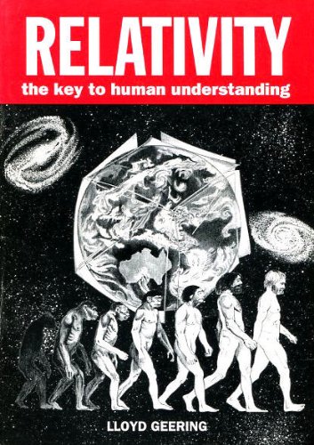 9780959801194: Relativity: The Key to Human Understanding