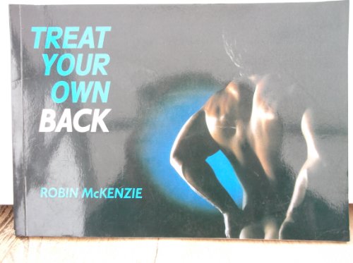 Treat Your Own Back - McKenzie, Robin