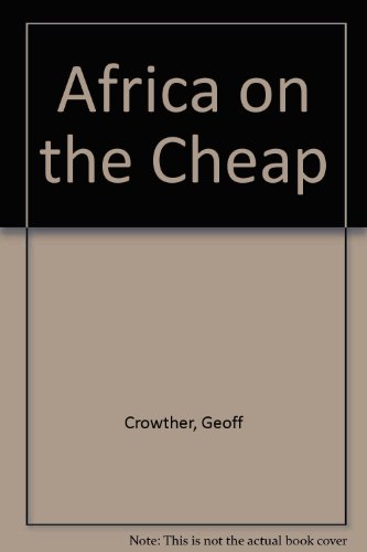 Imagen de archivo de Africa on the Cheap a la venta por ThriftBooks-Dallas