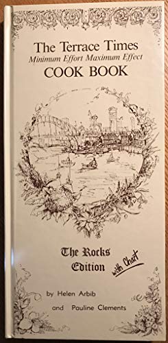 Beispielbild fr The Terrace Times cook book the Rocks edition zum Verkauf von Book Express (NZ)