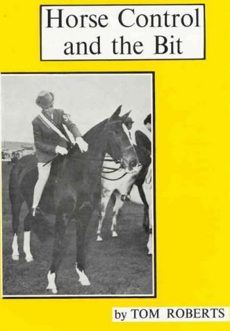 Stock image for Horse control and the bit. for sale by BooksRun