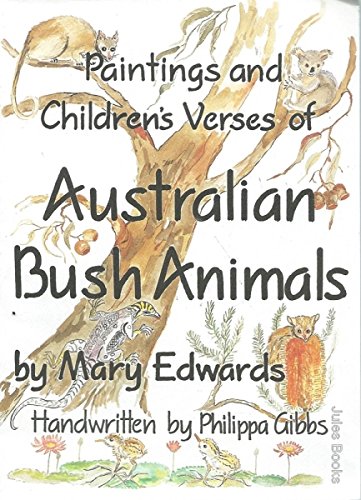 Beispielbild fr Paintings and Children's Verses of Australian Bush Animals zum Verkauf von Book Realm