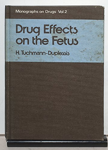 Stock image for Drug Effects on the Fetus for sale by Leserstrahl  (Preise inkl. MwSt.)