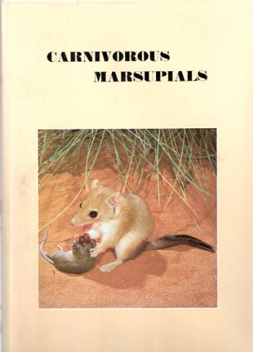 Stock image for Carnivorous Marsupials. Vol. II [only]. for sale by Antiquariaat Schot
