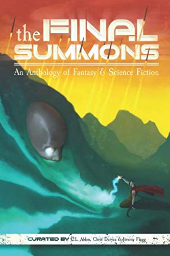9780960002702: The Final Summons: A New England Speculative Writers Anthology
