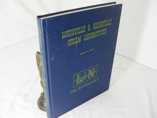 Beispielbild fr Louisville & Nashville steam locomotives, zum Verkauf von Wonder Book