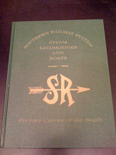 Southern Railway System Steam Locomotives and Boats, 1970 Revised Edition