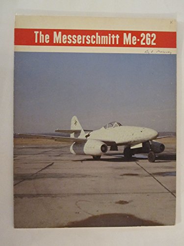 Beispielbild fr Messerschmitt Me-262 zum Verkauf von Books From California