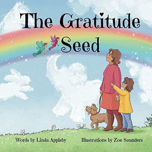 Stock image for The Gratitude Seed (seedsofimagination) for sale by Red's Corner LLC