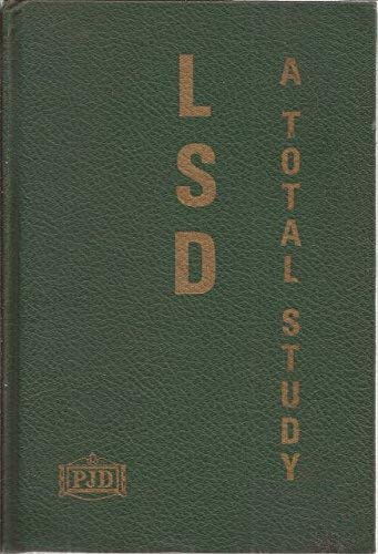 Imagen de archivo de LSD A Total Study a la venta por Harry Alter