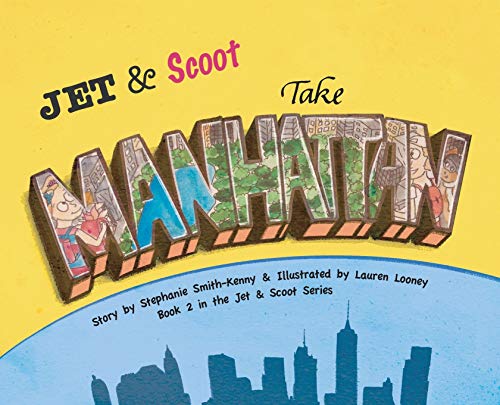 9780960057153: Jet & Scoot - Take Manhattan (2)