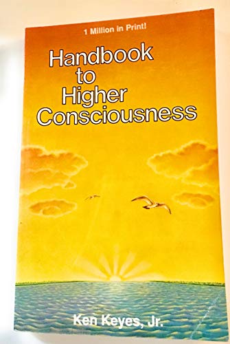 Imagen de archivo de Handbook to Higher Consciousness a la venta por ThriftBooks-Reno