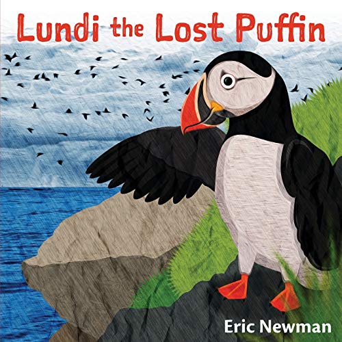 Stock image for Lundi the Lost Puffin: The Child Heroes of Iceland for sale by Goodwill of Colorado