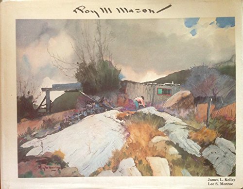 Imagen de archivo de Roy M. Mason: His Working Sketches and Watercolors a la venta por Old Editions Book Shop, ABAA, ILAB