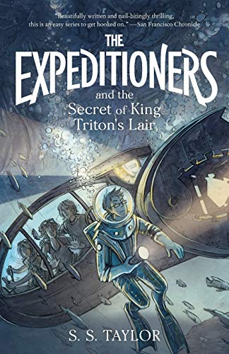 Beispielbild fr The Expeditioners and the Secret of King Triton's Lair zum Verkauf von Half Price Books Inc.