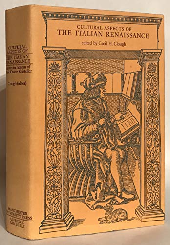 Beispielbild fr Cultural Aspects of the Italian Renaissance : Essays in Honour of Paul Oskar Kristeller zum Verkauf von Better World Books