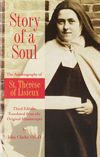 Beispielbild fr Story of a Soul: The Autobiography of St. Therese of Lisieux (English and French Edition) zum Verkauf von Books From California