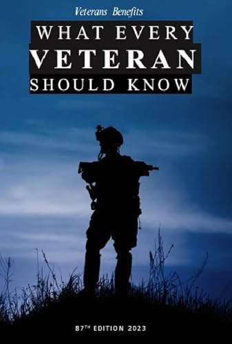 Imagen de archivo de What Every Veteran Should Know 2023: Veterans Benefits a la venta por BooksRun
