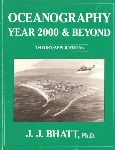 Oceanography, year 2000 & beyond: Theory/applications