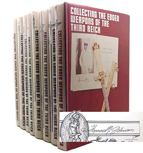 9780960090624: Collecting the Edged Weapons of the Third Reich, Volume II (2nd Edition)