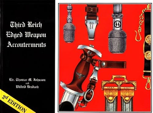 Stock image for Third Reich Edged Weapon Accouterments for sale by Old Army Books