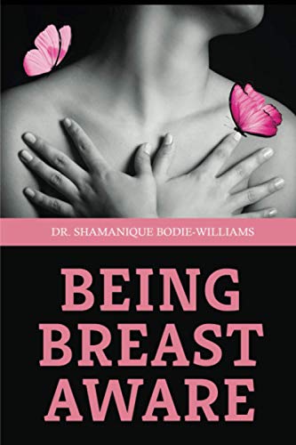 Stock image for Being Breast Aware for sale by Lucky's Textbooks