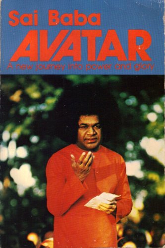 Beispielbild fr Sai Baba Avatar: A New Journey into Power and Glory zum Verkauf von Books From California