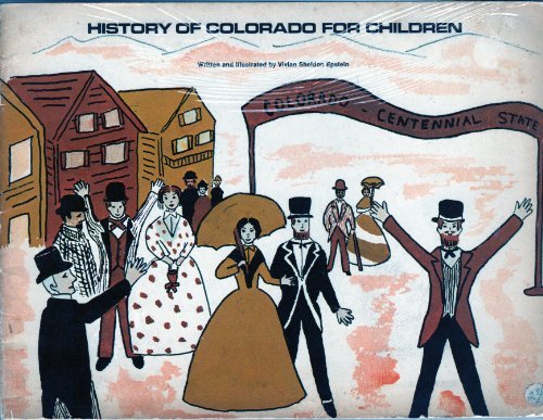 9780960100217: History of Colorado for Children