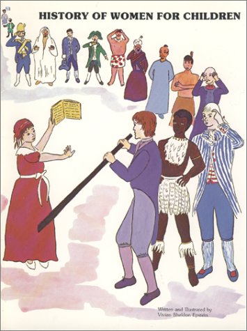Beispielbild fr History of Women for Children zum Verkauf von ThriftBooks-Dallas