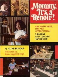 Beispielbild fr Mommy, It's a Renoir! zum Verkauf von ThriftBooks-Dallas