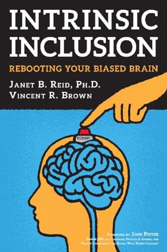 Stock image for Intrinsic Inclusion: Rebooting Your Biased Brain for sale by ZBK Books
