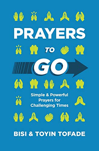 Beispielbild fr Prayers to Go: Simple and Powerful Prayers for Challenging Times zum Verkauf von ThriftBooks-Atlanta