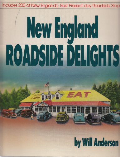 Stock image for New England Roadside Delights for sale by Hippo Books