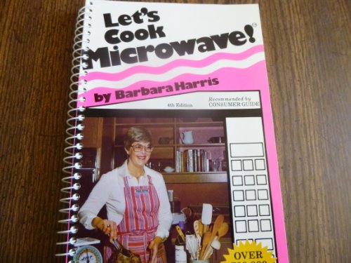 Imagen de archivo de Let's Cook Microwave! a la venta por Better World Books Ltd